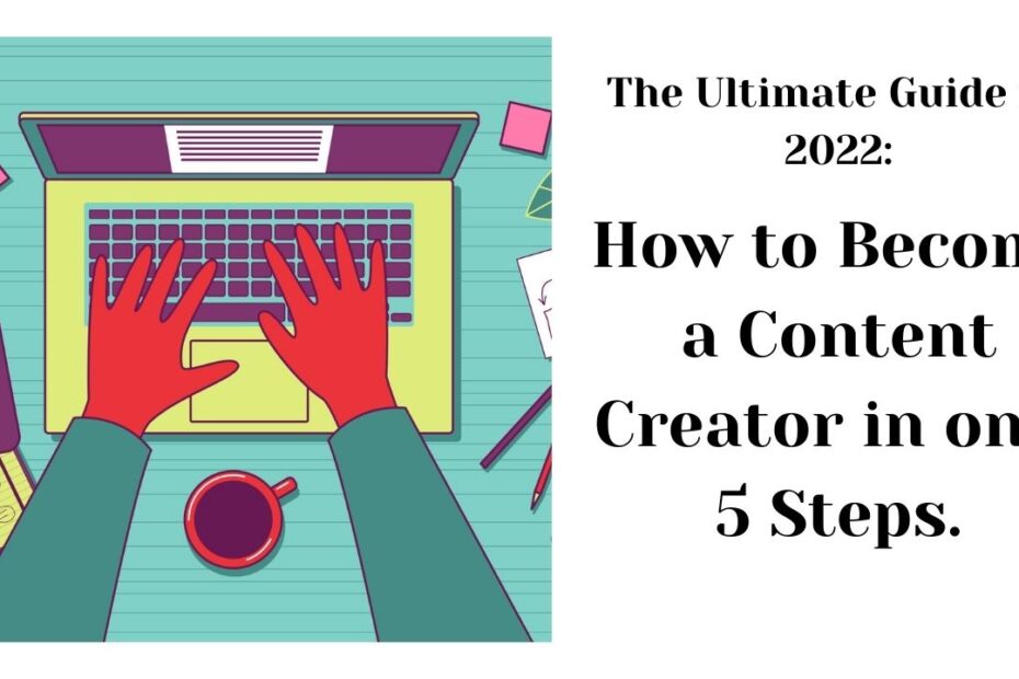 What is a Content Creator: The Complete Guide